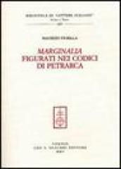 Marginalia figurati nei codici di Petrarca