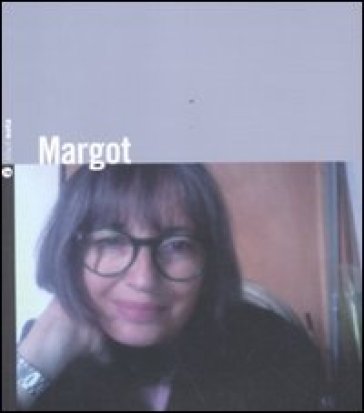 Margot. Con CD Audio - Margherita Galante Garrone