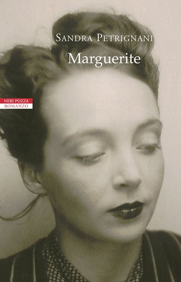 Marguerite - Sandra Petrignani