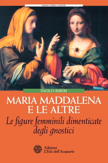 Maria Maddalena e le altre - Paolo Riberi