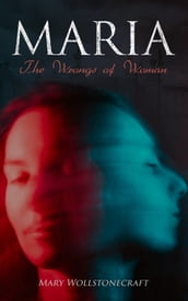 Maria - The Wrongs of Woman