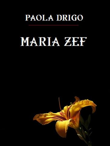 Maria Zef - Paola Drigo
