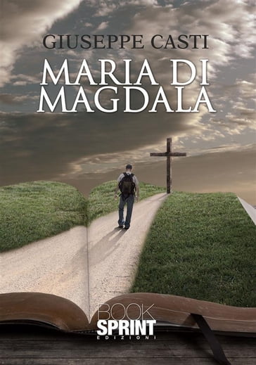 Maria di Magdala - Giuseppe Casti