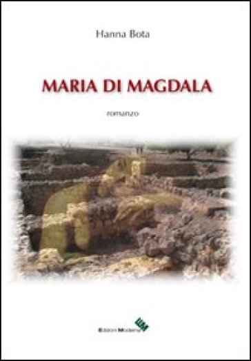 Maria di Magdala - Hanna Bota