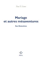 Mariage et autres mésaventures