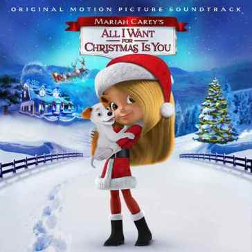 Mariah carey's all i want for christmas - AA.VV. Artisti Vari