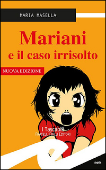 Mariani e il caso irrisolto - Maria Masella