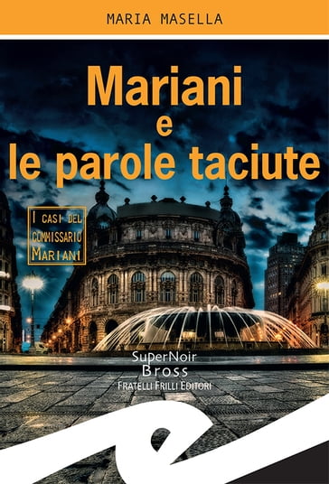 Mariani e le parole taciute - Maria Masella