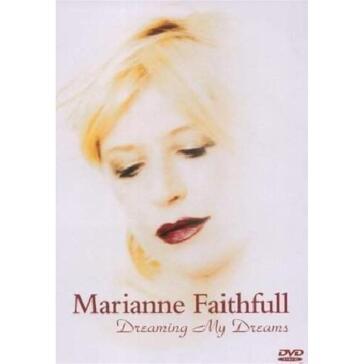 Marianne Faithfull - Dreaming My Dreams