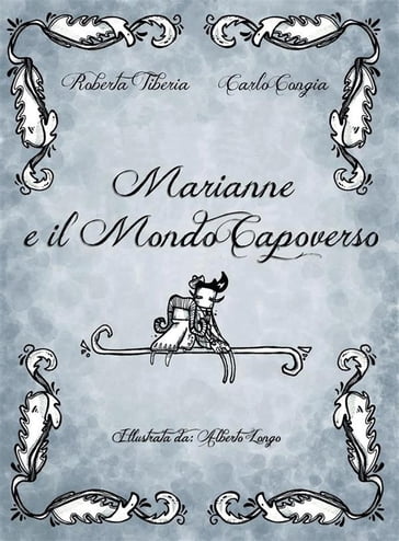 Marianne e il Mondo Capoverso - Carlo Congia - Roberta Tiberia