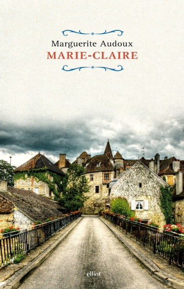 Marie-Claire - Marguerite Audoux