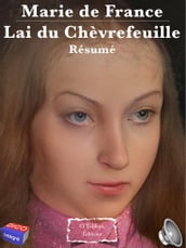 Marie de France - Lai du Chèvrefeuille - Résumé - Khâgne (2e année) 2023-2024