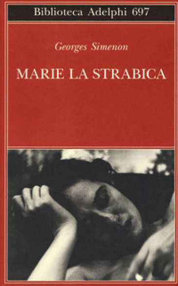 Marie la strabica - Georges Simenon - Libro - Mondadori Store