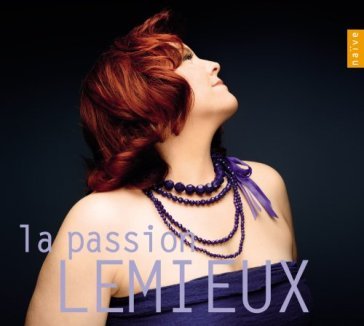 Marie-nicole lemieux - LA PASSION LEMIEUX