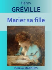 Marier sa fille