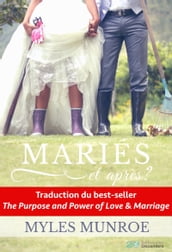 Mariés et après?