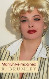 Marilyn ReImagined