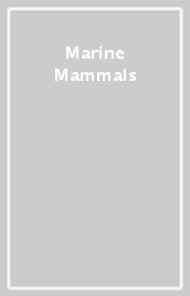 Marine Mammals