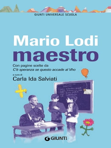 Mario Lodi maestro - Mario Lodi