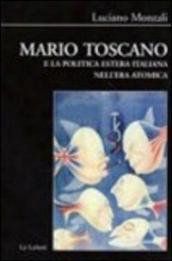 Mario Toscano e la politica estera italiana nell