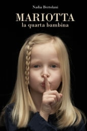 Mariotta, la quarta bambina