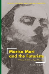 Marisa Mori and the Futurists