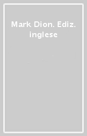 Mark Dion. Ediz. inglese