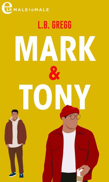 Mark & Tony (eLit) - LB Gregg