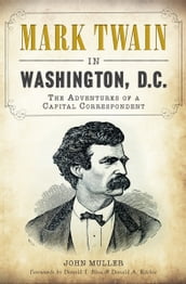 Mark Twain in Washington, D.C.