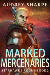 Marked Mercenaries