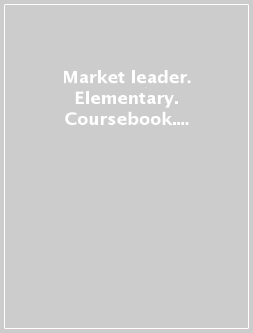 Market leader. Elementary. Coursebook. Ediz. flexi. Per le Scuole superiori. Con espansione online. Con CD-Audio. Con DVD-ROM. Vol. 2