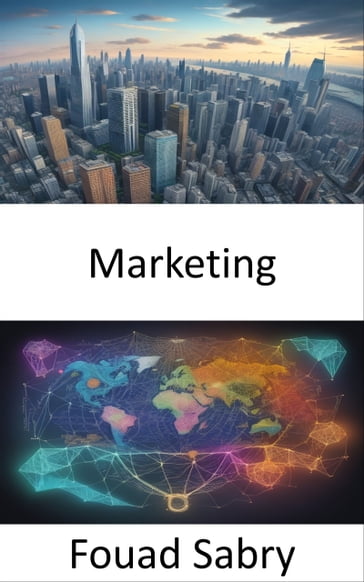 Marketing - Fouad Sabry