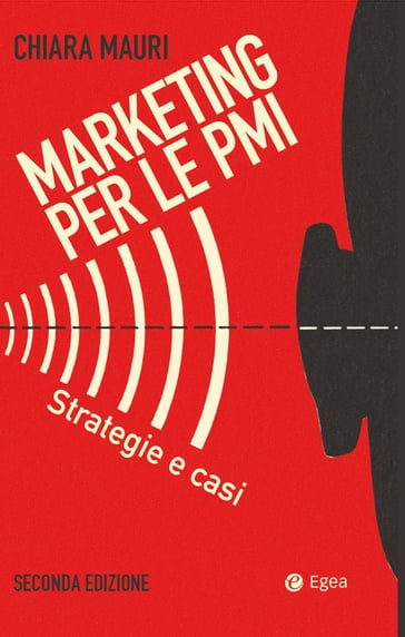 Marketing per le PMI - II edizione - Chiara Mauri