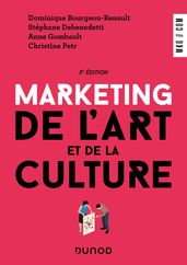 Marketing de l art et de la culture - 3e éd.