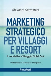 Marketing strategico per villaggi e resort