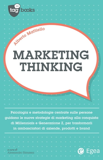 Marketing thinking - Alberto Mattiello