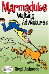 Marmaduke: Walking Adventures