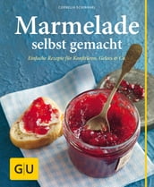 Marmelade selbst gemacht