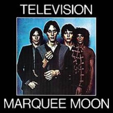 Marquee moon - Television