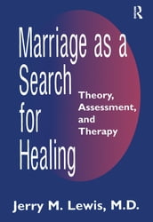 Marriage A Search For Healing