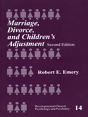 Marriage, Divorce, and Childrens Adjustment