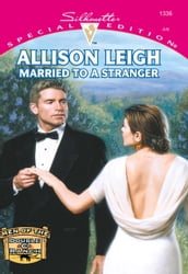 Married To A Stranger (Mills & Boon Cherish)