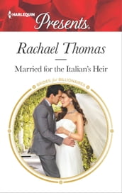 Married for the Italian s Heir