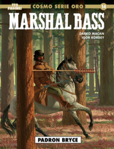 Marshal Bass. 3. - Darko Macan - Igor Kordey