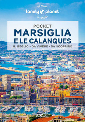 Marsiglia e le Calanques - Amandine Rancoule