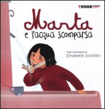 Marta e l'acqua scomparsa - Emanuela Bussolati