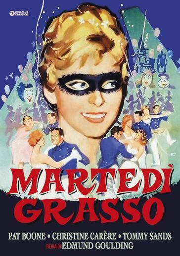 Martedi' Grasso - Edmund Goulding