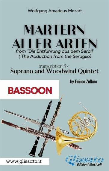 Martern aller Arten - Soprano and Woodwind Quintet (Bassoon) - Wolfgang Amadeus Mozart - a cura di Enrico Zullino