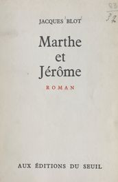 Marthe et Jérôme