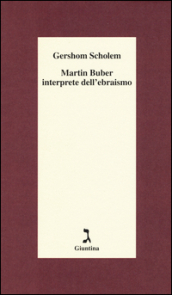 Martin Buber interprete dell